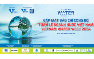 Tạp chí Cấp Thoát nước Việt Nam trân trọng giới thiệu Thông tin báo chí công bố Tuần lễ ngành Nước Việt Nam - Vietnam Water Week 2024